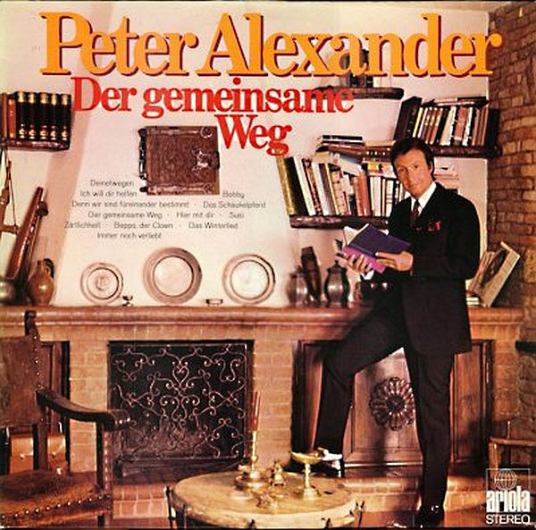 Peter Alexander Der Gemeinsame Weg (Vinyl LP) | Lemezkuckó CD bolt