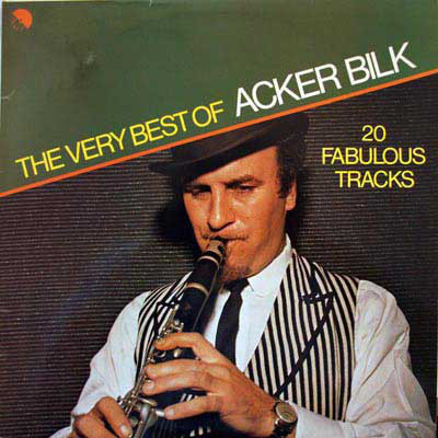 Acker Bilk The Very Best Of Acker Bilk (Vinyl LP) | Lemezkuckó CD bolt