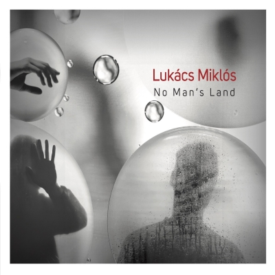 Lukács Miklós No Man s Land (CD) | Lemezkuckó CD bolt