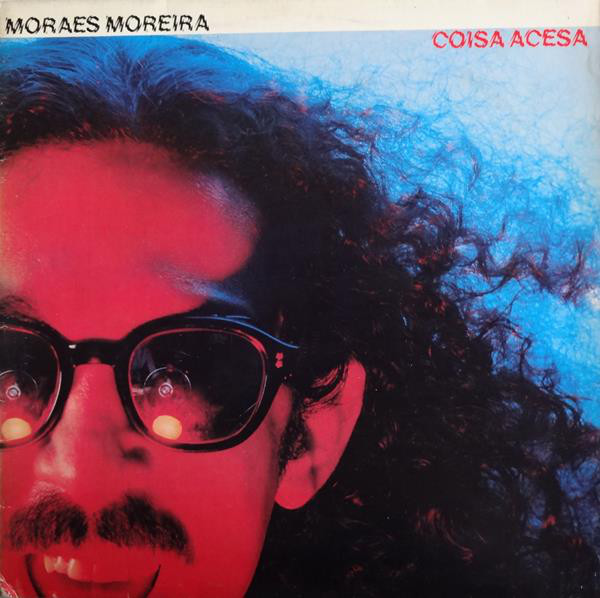 Moraes Moreira Coisa Acesa (Vinyl LP) | Lemezkuckó CD bolt