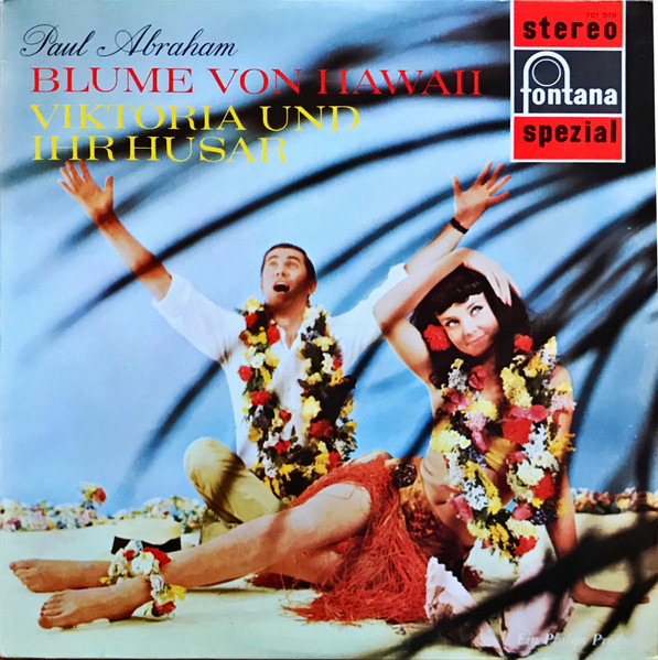 Paul Abraham Blume Von Hawaii / Viktoria Und Ihr Husar (Vinyl LP) | Lemezkuckó CD bolt