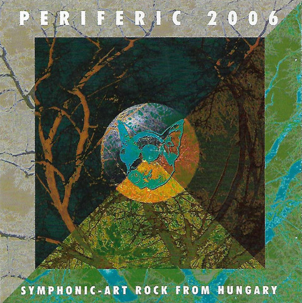 Válogatás Periferic 2006 – Symphonic-Art-Rock From Hungary (CD) | Lemezkuckó CD bolt