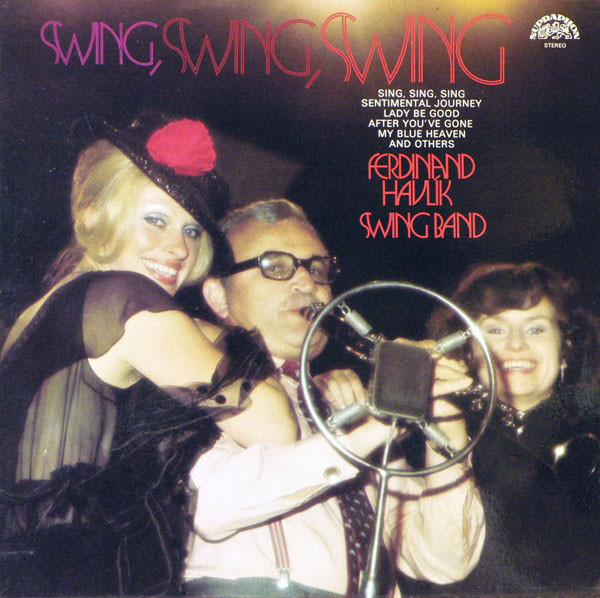 Ferdinand Havlík Swing Band Swing, Swing, Swing (Vinyl LP) | Lemezkuckó CD bolt