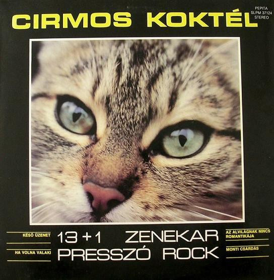 13 + 1 Zenekar Cirmos Koktél (Presszó Rock) (Vinyl LP) | Lemezkuckó CD bolt