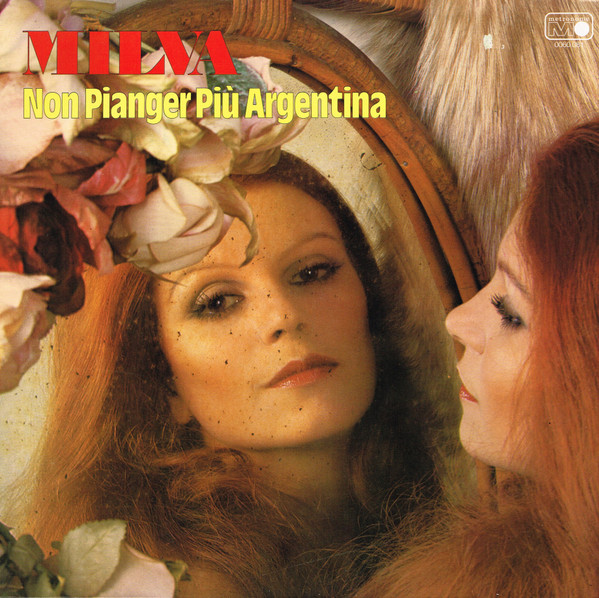 Milva Non Pianger Più Argentina (Vinyl LP) | Lemezkuckó CD bolt