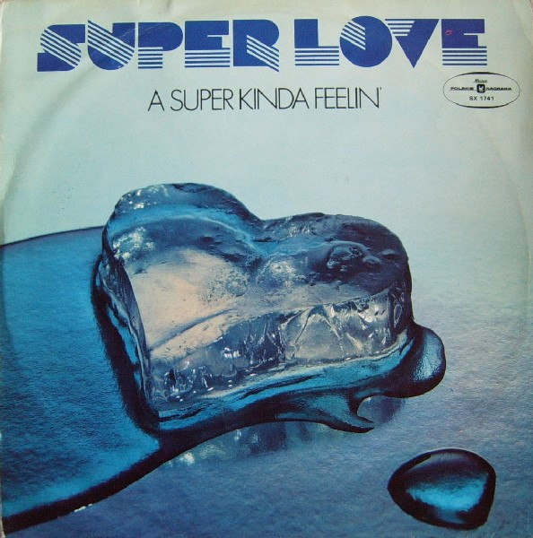 Super Love A Super Kinda Feelin (Vinyl LP) | Lemezkuckó CD bolt