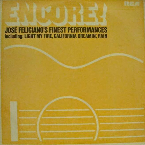 José Feliciano Encore! José Feliciano s Finest Performances (Vinyl LP) | Lemezkuckó CD bolt