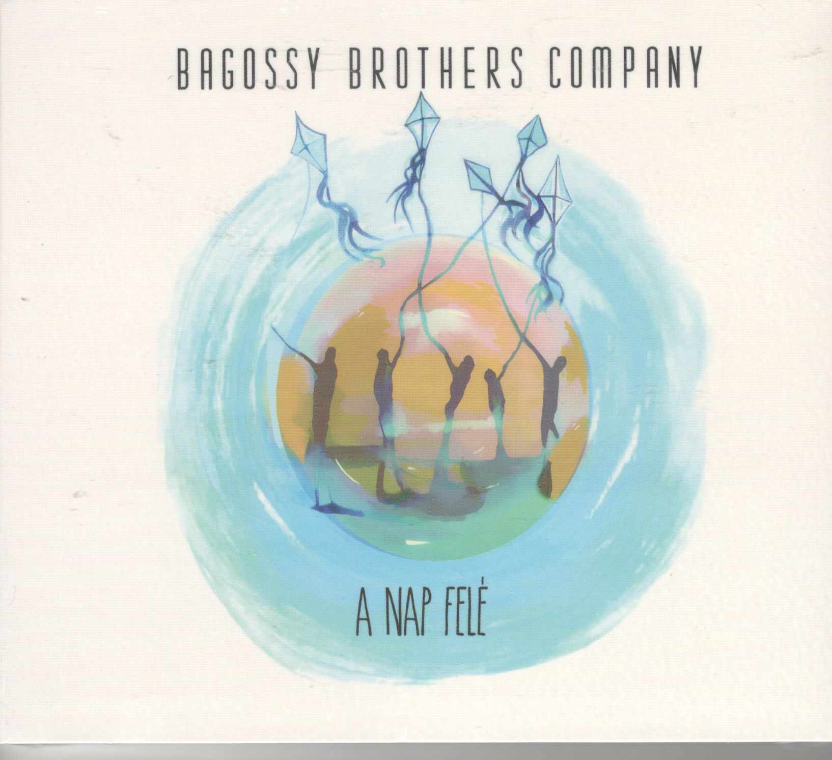 Bagossy Brothers Company A Nap felé (CD) | Lemezkuckó CD bolt