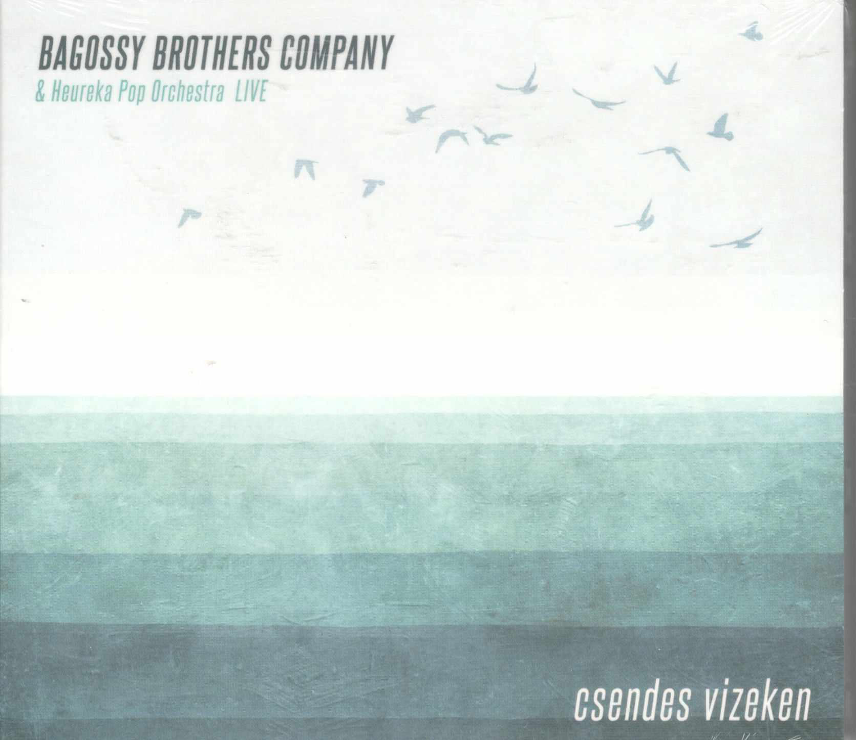 Bagossy Brothers Company & Heureka Pop Orchestra Live Csendes vizeken (CD) | Lemezkuckó CD bolt