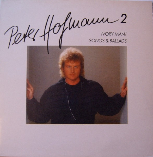 Peter Hofmann Peter Hofmann 2 - Ivory Man / Songs & Ballads (Vinyl LP) | Lemezkuckó CD bolt