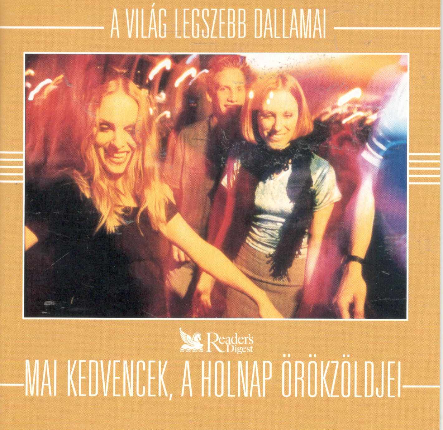 Válogatás A világ legszebb dallamai - Mai kedvencek, a holnap örökzöldjei 3CD BOX (CD) | Lemezkuckó CD bolt