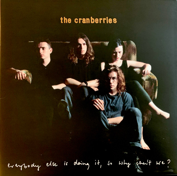 The Cranberries Everybody Else Is Doing It, So Why Can t We? (Vinyl LP) | Lemezkuckó CD bolt