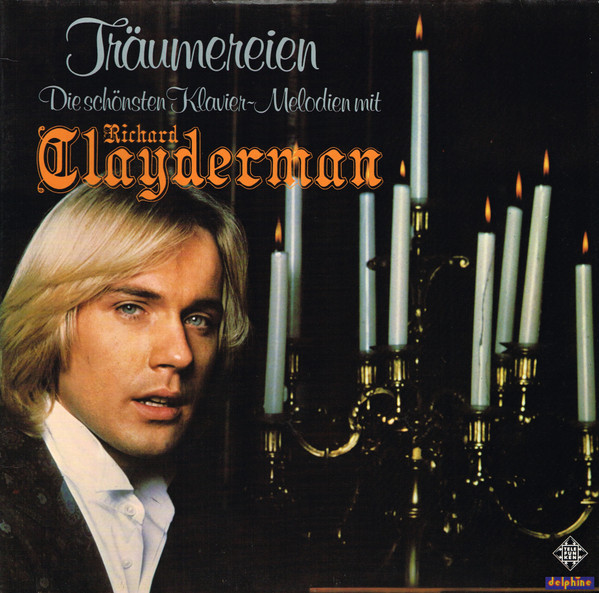 Richard Clayderman Träumereien • Die Schönsten Klavier-Melodien Mit Richard Clayderman (Vinyl LP) | Lemezkuckó CD bolt