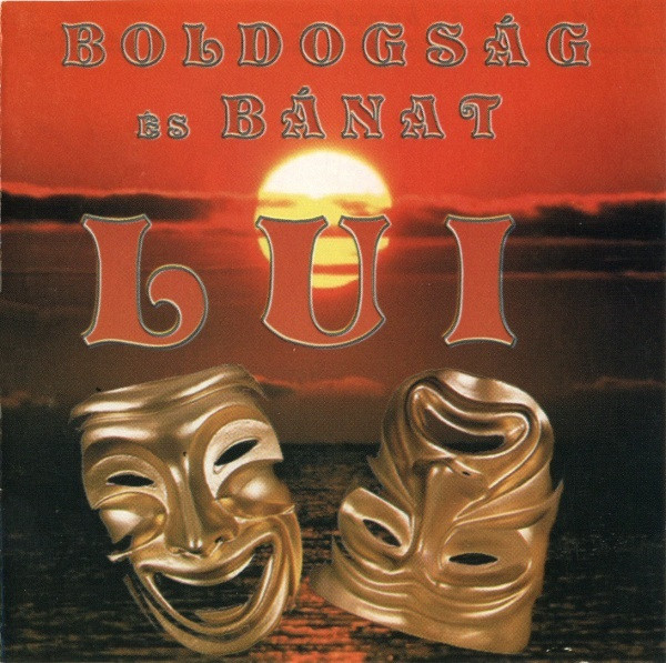 Lui Boldogság És Bánat (CD) | Lemezkuckó CD bolt