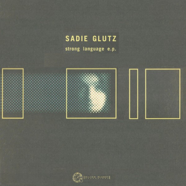 Sadie Glutz Strong Language EP 2LP (12-Inch Single) | Lemezkuckó CD bolt