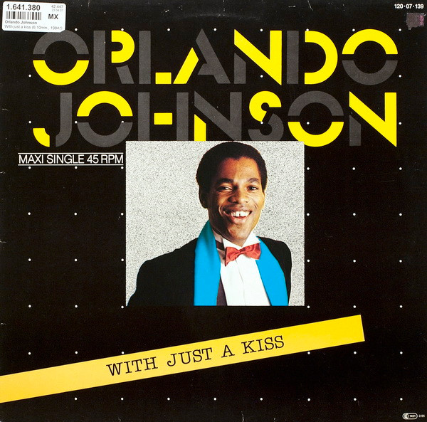 Orlando Johnson With Just A Kiss (12-Inch Single) | Lemezkuckó CD bolt