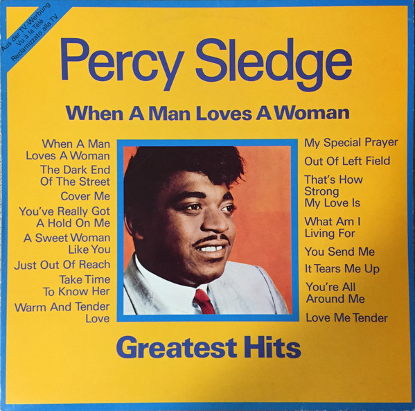 Percy Sledge When A Man Loves A Woman - Greatest Hits (Vinyl LP) | Lemezkuckó CD bolt