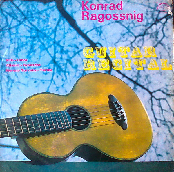 Konrad Ragossnig Guitar Recital (Vinyl LP) | Lemezkuckó CD bolt