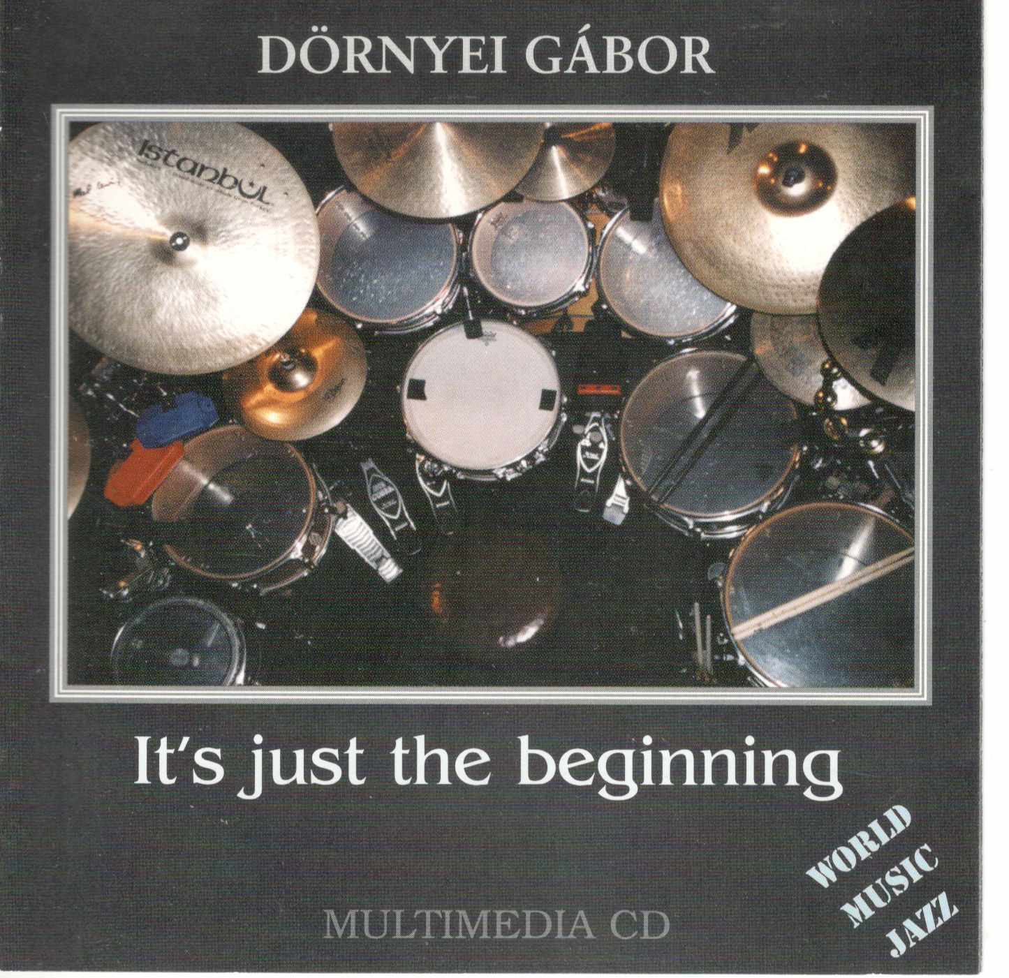 Dörnyei Gábor It s just the beginning (CD) | Lemezkuckó CD bolt