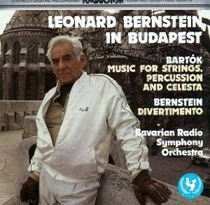 Bartók / Bernstein / Bavarian Radio Symphony Orchestra Leonard Bernstein In Budapest: Music For Strings, Percussion And Celesta / Divertimento (CD) | Lemezkuckó CD bolt