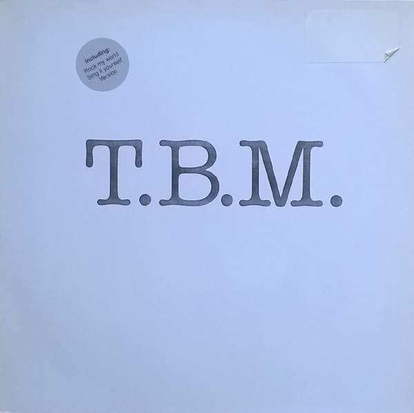 T.B.M. Rock My World (12-Inch Single) | Lemezkuckó CD bolt