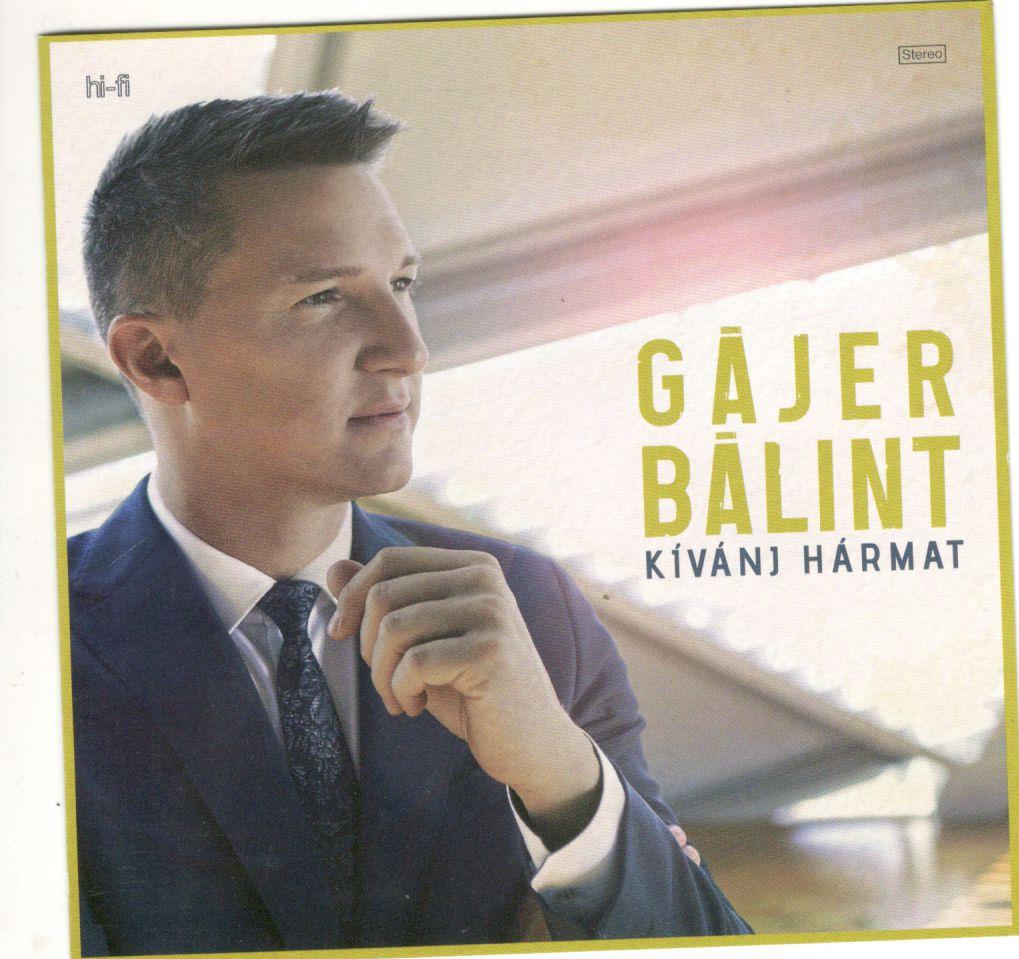 Gájer Bálint Kívánj hármat (CD) | Lemezkuckó CD bolt