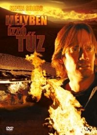 Mélyben izzó tűz (DVD) (DVD) | Lemezkuckó CD bolt