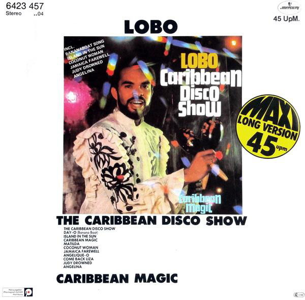 Lobo The Caribbean Disco Show (12-Inch Single) | Lemezkuckó CD bolt