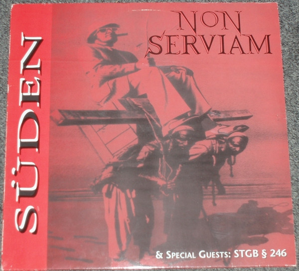 Non Serviam & Special Guests: STGB § 246 Süden (Vinyl LP) | Lemezkuckó CD bolt