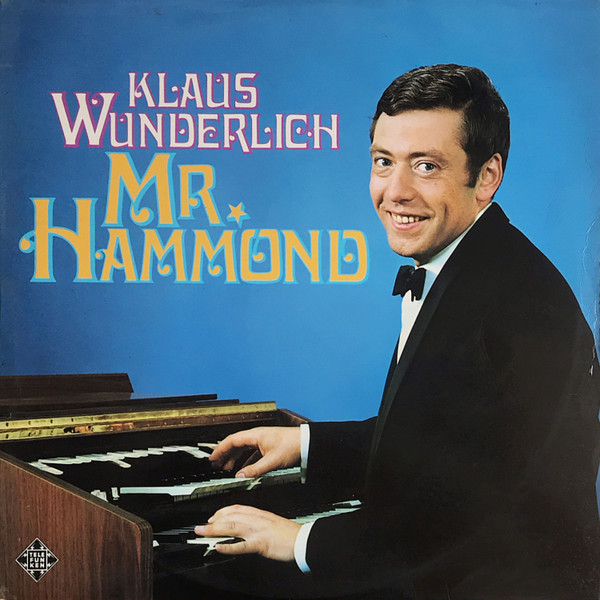 Klaus Wunderlich Mr. Hammond 2LP | Lemezkuckó CD bolt