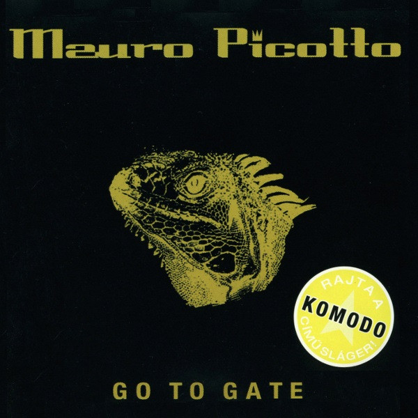 MAURO PICOTTO GO TO GATE (CD) | Lemezkuckó CD bolt