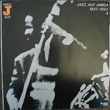 VARIOUS JAZZ AUF AMIGA 1947-1962  (4) (Vinyl LP) | Lemezkuckó CD bolt