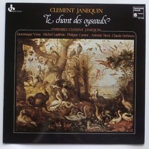 Clement Janequin / Ensemble Clement Janequin Le Chant Des Oyseaulx (Vinyl LP) | Lemezkuckó CD bolt