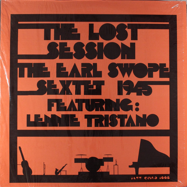 Earl Swope Sextet Featuring: Lennie Tristano  The Lost Session (Vinyl LP) | Lemezkuckó CD bolt