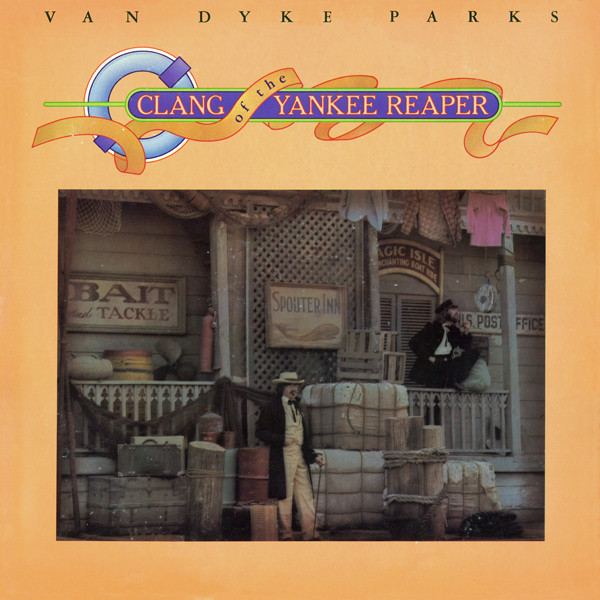 Van Dyke Parks  Clang Of The Yankee Reaper (Vinyl LP) | Lemezkuckó CD bolt