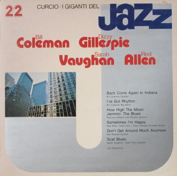 Bill Coleman / Dizzy Gillespie / Sarah Vaughan / Red Allen I Giganti Del Jazz Vol. 22 (Vinyl LP) | Lemezkuckó CD bolt