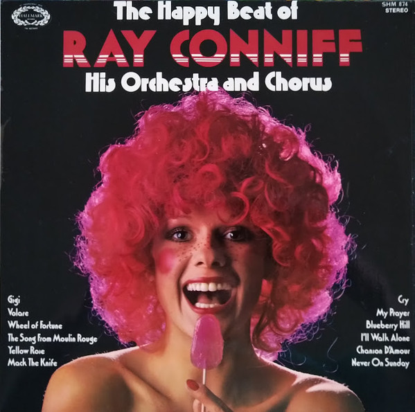 Ray Conniff His Orchestra And Chorus The Happy Beat Of Ray Conniff His Orchestra And Chorus (Vinyl LP) | Lemezkuckó CD bolt