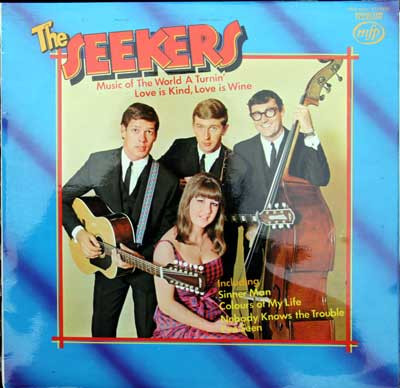 The Seekers Music Of The World A Turnin  - Love Is Kind Love Is Wine (Vinyl LP) | Lemezkuckó CD bolt