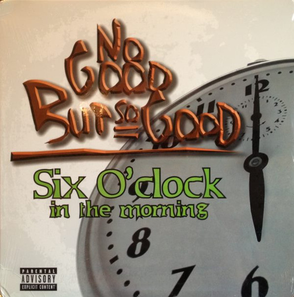 No Good But So Good Six O Clock In The Morning (12-Inch Single) | Lemezkuckó CD bolt