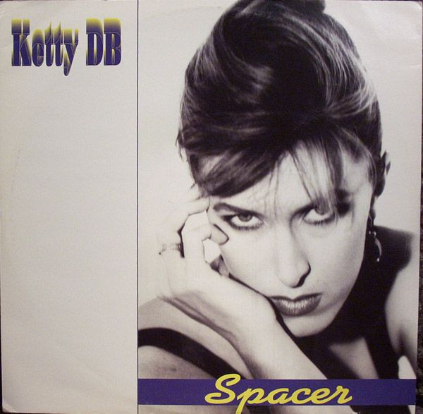 Ketty D.B Spacer (12-Inch Single) | Lemezkuckó CD bolt