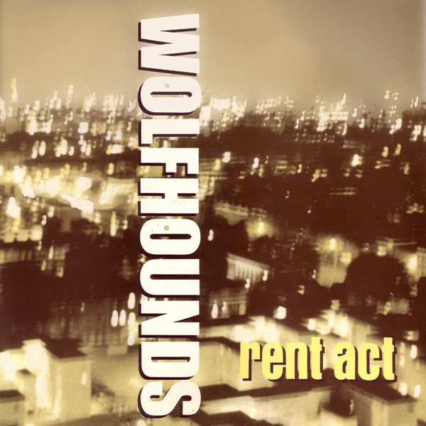 The Wolfhounds  Rent Act (12-Inch Single) | Lemezkuckó CD bolt