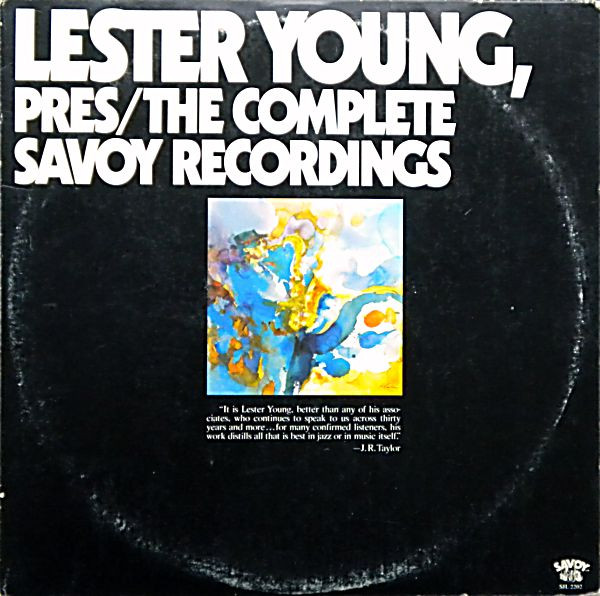 Lester Young  Pres/The Complete Savoy Recordings (Vinyl LP) | Lemezkuckó CD bolt