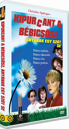 KIPURCANT A BÉBICSÕSZ, ANYÁNAK EGY SZÓT SE! (DVD) | Lemezkuckó CD bolt