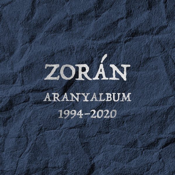 Zorán Aranyalbum 1994-2020  (2CD) (CD) | Lemezkuckó CD bolt