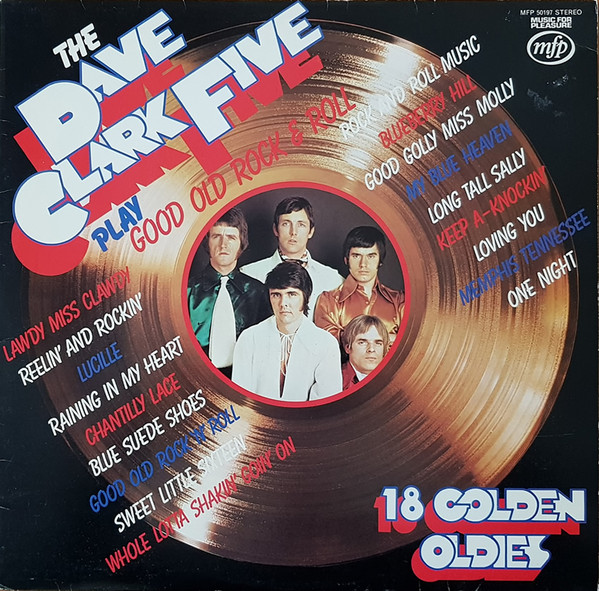 The Dave Clark Five Play Good Old Rock & Roll (18 Golden Oldies) (Vinyl LP) | Lemezkuckó CD bolt