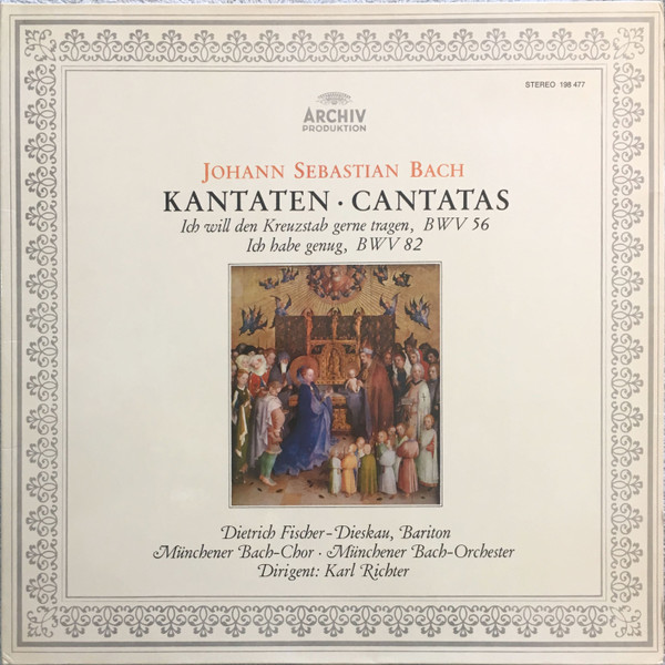 Johann Sebastian Bach - Dietrich Fischer-Dieskau… Kantaten • Cantatas: Ich Will Den Kreuzstab Gerne Tragen, BWV 56 • Ich Habe Genug, BWV 82 (Vinyl LP) | Lemezkuckó CD bolt