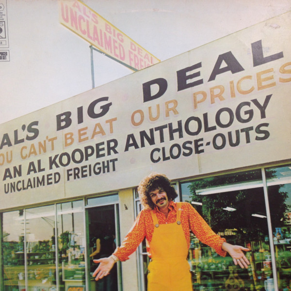 Al Kooper Al s Big Deal / Unclaimed Freight-An Al Kooper Anthology 2LP (Vinyl LP) | Lemezkuckó CD bolt