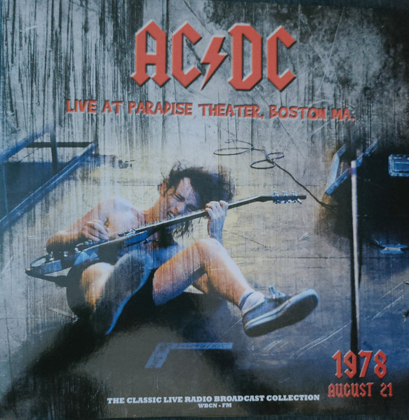 AC/DC Live At Paradise Theater, Boston MA. (1978 August 21) (CLEAR) (Vinyl LP) | Lemezkuckó CD bolt