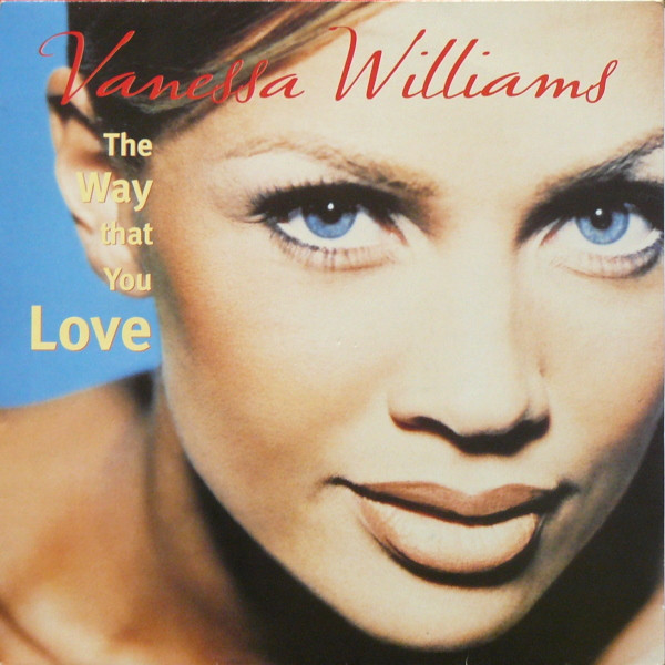 Vanessa Williams The Way That You Love (12-Inch Single) | Lemezkuckó CD bolt