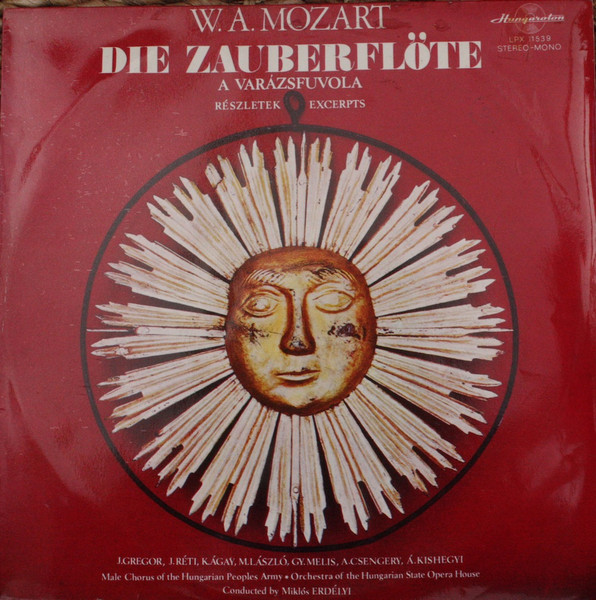 W. A. Mozart, Hungarian State Opera Orchestra… Die Zauberflöte - Excerpts (Vinyl LP) | Lemezkuckó CD bolt